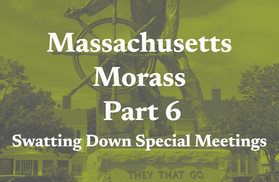 Massachusetts Morass Part 6